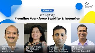 TeamLease Webinar #83 - Reimagining Frontline Workforce Stability and Retention
