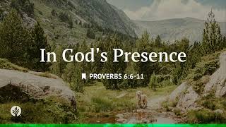 In God's Presence | Audio Reading | Our Daily Bread Devotional | January 30, 2026