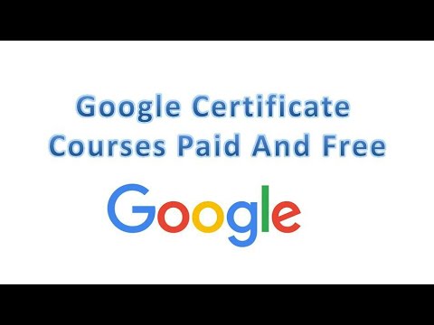 Google certificate free and paid course