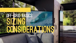 Sizing Considerations for Mobile Off-Grid Power Systems