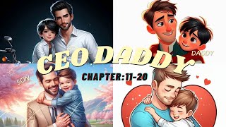 📌CEO DADDY  📒chapter:11-20 #hindiaudiorecordingnovels #hindinovels #hindistories #trendingnovels