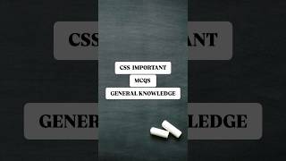 GK past paper MCQs #css2025 #cssscreeningtest #cssmpt #gkmcq #fpscmcqs