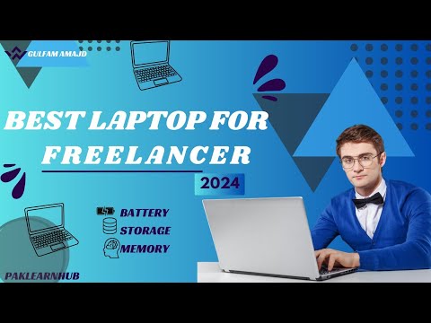 Best Laptops for Freelancers in 2024 ? Top Freelancer Laptops 2024 || Pak Learn Hub's Expert Picks