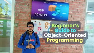 Understanding OOP Concepts  Beginner’s Guide to Object Oriented Programming