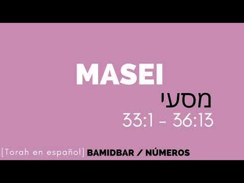 Parashá Masei (Números) Torah en español audio Parashat