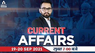 19-20 September Current Affairs 2021 | Current Affairs Today #654 | Daily Current Affairs