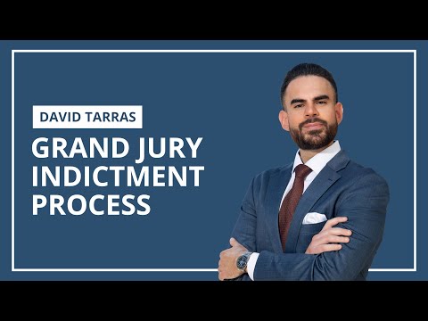 Federal Grand Jury Process Explained | David Tarras on Indictments & Investigations