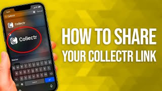 How To Share Your Collectr Link: Quick Guide!