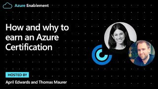 How and why to earn an Azure Certification
