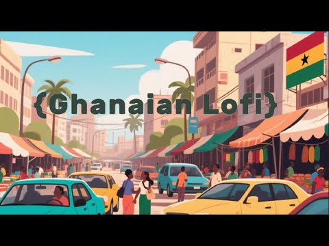 Ghanaian Lofi Beats