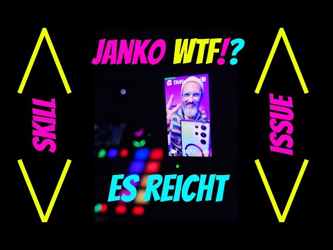 Janko... WTF?! Es reicht