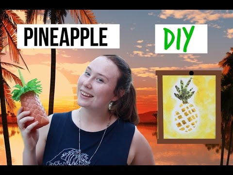 Pineapple DIY's | MaddyRose