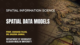 Spatial Data Models