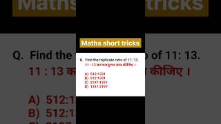 Triplicate ratio | ratio and proportion #shorts#shortsfeed #trendingshorts #viralshorts #maths #math