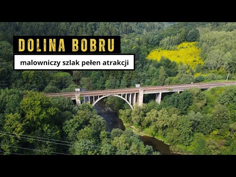 Dolina Bobru - malowniczy szlak na Dolnym Śląsku
