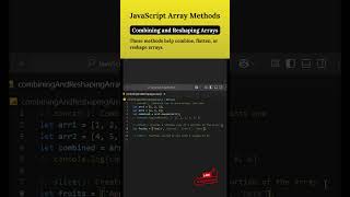 How to Combine and Reshape Arrays in JavaScript! #javascript #array #webcoding #programming