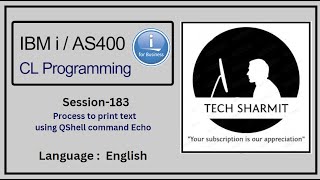 Process to print text using Qshell commands echo | ibmi training | as400 tutorial |