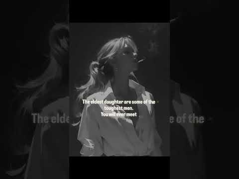 The eldest daughter are toughest men💅✨️#youtubeshorts#shorts #womanpower#motivation #youtubeshort