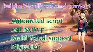 How to Manage WordPress with Docker: Database Backup and Persistence Guide