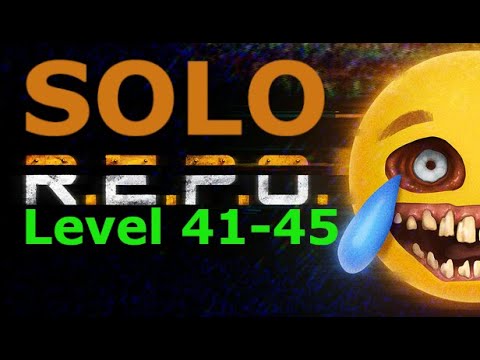 R.E.P.O Solo Level 41-45 (Full commentary)