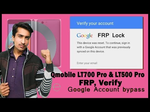 Qmobile LT700 Pro & LT500 Pro FRP, Verify Google Account bypass Full Detalis Stup by Stup 2018