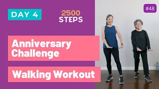 Day 4 Anniversary Challenge | Walking Workout