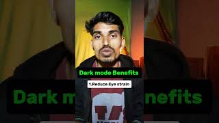 Dark mode Benefits #Darkmode #mobiletipsandtricks