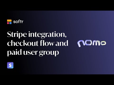 Softr Tutorial: Stripe integration, checkout flow and paid user group