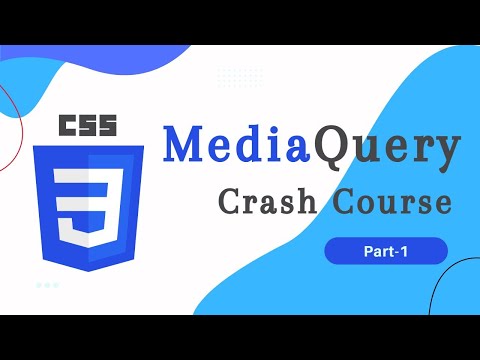 MediaQuery Crash Course Part-1 Advanced CSS Training
