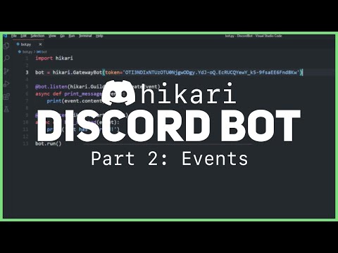 Making a Discord Bot in Python (Part 2: Events)