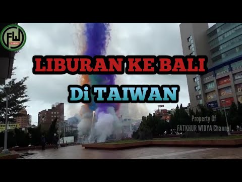 Liburan ke Bali di Taiwan || BMI TAIWAN