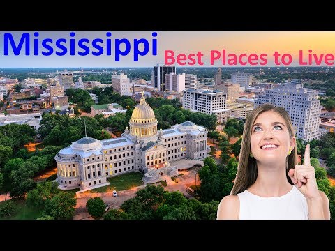 The 10 Best Places To Live In Mississippi - Live, Retire, Work, Safe