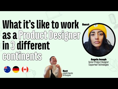 What it’s like to work  as a Product Designer  in 3 different  continents