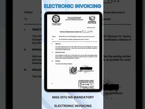 𝐁𝐈𝐑 𝐑𝐑 𝐍𝐨. 𝟏𝟏-𝟐𝟎𝟐𝟓: Handa Ka Na Ba sa Mandatory Electronic Invoicing?