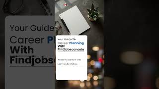 Your Guide to Career Planning with FindJobsCanada
