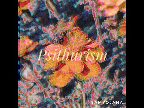 Psithurism EP teaser video (Full Length)