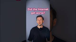 Did the Internet Get Worse? #InternetFail #TechExplained #DigitalLife #InternetProblems #TechRant