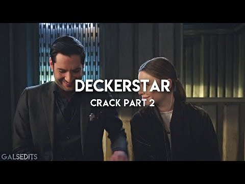 Deckerstar crack part 2