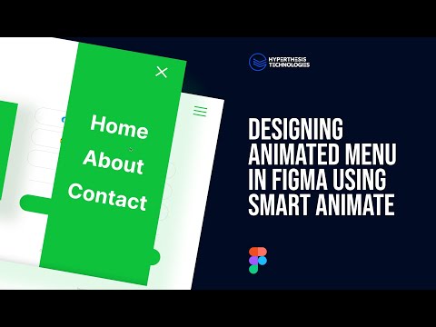 Designing Animated Menu in Figma Using Smart Animate