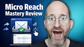 Microreach Mastery Review