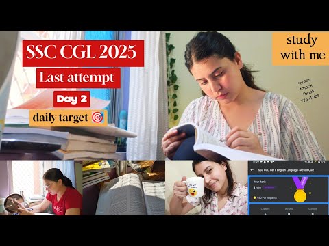 SSC CGL 2025 preparation/ DAY 2 of my LAST ATTEMPT #ssc #ssccgl #ssccgl2025