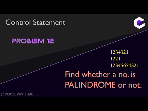 PALINDROME number | Programming in C