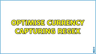 Optimise currency capturing regex