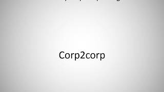 How to say Corp2corp in English?