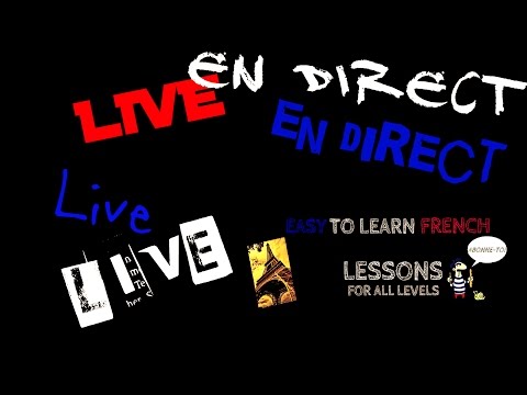 EasyToLearn French | LIVE 5 | ASK YOUR QUESTIONS!!