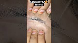 Left Eyebrow Threading Tutorial😍 #eyebrowtutorial#eyebrows#threading#threadingtutorial#viral#barbie