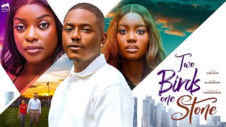 TWO BIRDS ONE STONE - TIMINI EGBUSON, MIWA OLORUNFEMI, OSEREME INEGBENEBOR  2025 ROMANTIC MOVIE