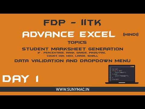 EICT-IITK FDP - DAY 1 - SUNNY MAC - ADVANCE EXCEL - IIT KANPUR