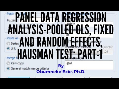 EViews: (1 of 2) Panel Data Regression Analysis-Pooled OLS, Fixed and Random Effects, Hausman Test.