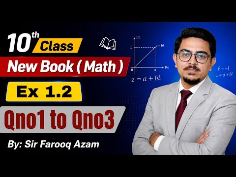 10th Class Math New Book | Chapter 1 | Exercise 1.2 Question 1,2,3 Complete Solution | exercise 1.2
